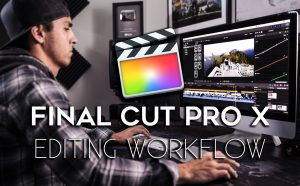 Final Cut Pro X Editing Workflow by Parker Walbeck 3