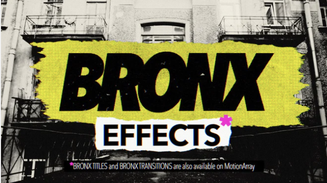 Bronx - Effects - MotionArray 1