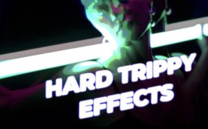 Hard Trippy Effects 24